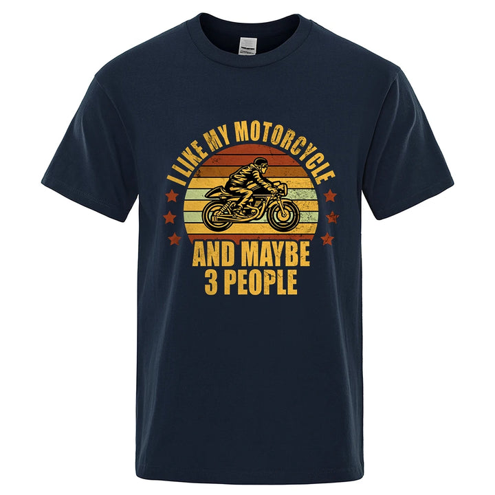 I like My Motorcycle and Maybe 3 People T-Shirts Men Casual Loose Clothing Oversized Summer Tops Cotton Cartoon Mens Tshirts