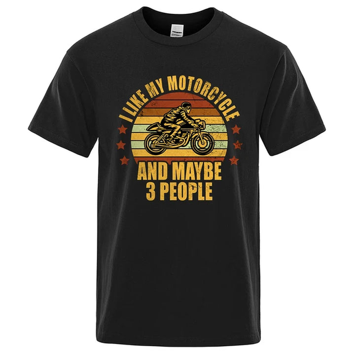 I like My Motorcycle and Maybe 3 People T-Shirts Men Casual Loose Clothing Oversized Summer Tops Cotton Cartoon Mens Tshirts
